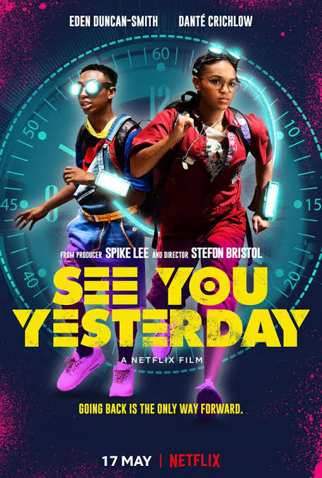 Poster for 'See You Yesterday' Movie Based on Time Travel 'See You Yesterday' by Netflix