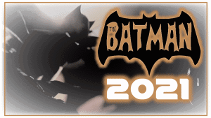 Batman 2021 Movie shooting begins in UK