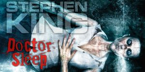Stephen King’s Doctor Sleep Trailer Released