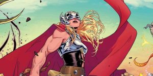 Comic Book Origins: How Jane Foster Earned Her Title As The Mighty Thor