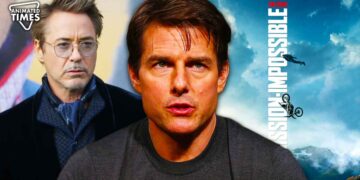 tom cruise, mission impossible 7 and robert downey jr