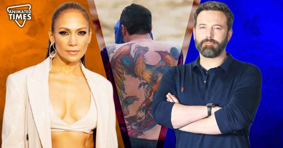 “I love my tattoo”: Ben Affleck’s Giant Phoenix Tattoo is “Awful” For Jennifer Lopez
