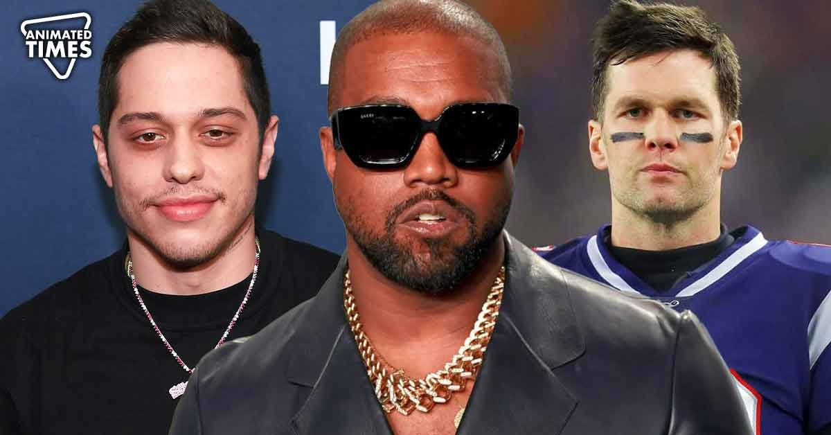After Harassing Pete Davidson Into Therapy, Kanye West Eyes Tom Brady as Next Target Amid Kim Kardashian Dating Rumors