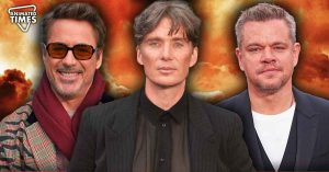 Cillian Murphy Had to Be Paid 12% of Oppenheimer Budget That Eclipsed Robert Downey Jr. and Matt Damon’s Combined Salary