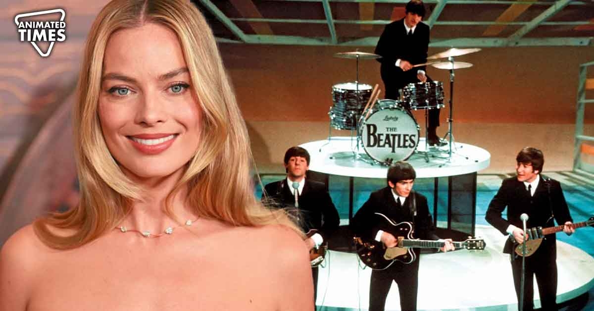 Margot Robbie Hated What The Beatles Did to Her Favorite Band, Refused Listening to Them Out of Revenge for ‘Stealing the limelight’