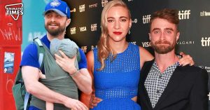 “We’ve moved into a less screaming phase”: Daniel Radcliffe is Enjoying Fatherhood Despite the ‘Crazy Few Months’