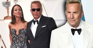 2 Time Oscar Winner Kevin Costner Finds BFF Vacationing With Estranged Wife Amidst Messy Divorce an Act of Treason, Reports Claim
