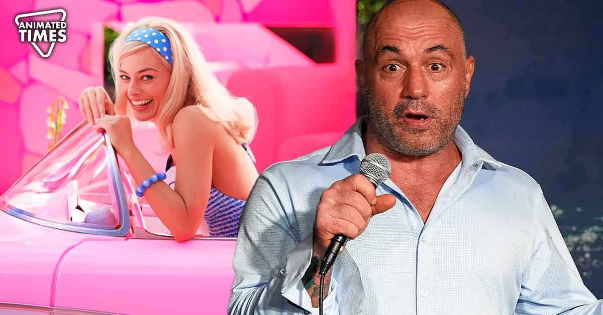 “A lot of it is about the patriarchy”: Joe Rogan Doesn’t Care if You Hate Barbie, Slams Fans Who are Dissing Margot Robbie Movie
