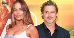 “She earned my total respect”: Not ‘Barbie’, Margot Robbie’s $63 Million Movie With Brad Pitt Left Hollywood Veteran Speechless