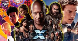 Despite All the Hatred, ‘Fast X’ Still 5th Highest Grossing Movie of 2023, Ranks Above Across the Spider-Verse, Mission Impossible 7