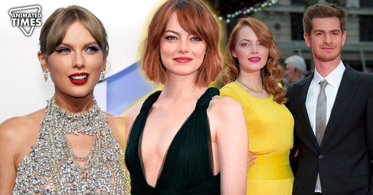 Not Only Swifties, Emma Stone Fans Are Convinced Her Long Time Best Friend Taylor Swift Released A Song On Actress’ Relationship With Andrew Garfield