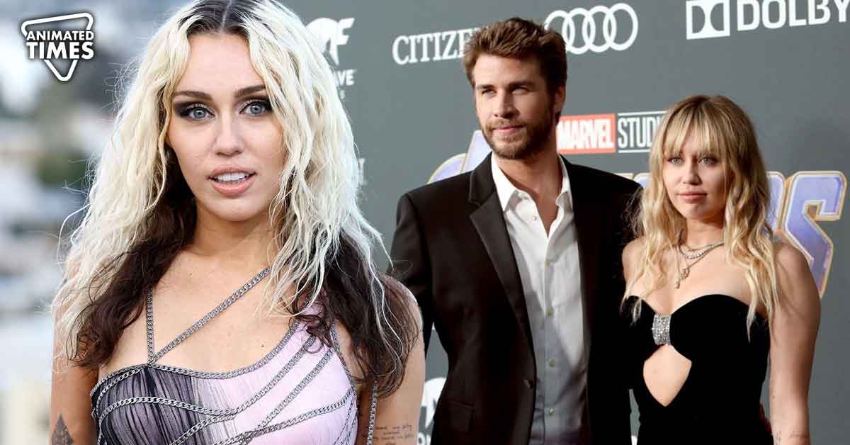 “It was no longer going to work in my life”: Miley Cyrus Questions Liam Hemsworth’s Commitment to Their Failed Marriage