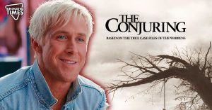 Ryan Gosling Reference in ‘The Conjuring’ Exposes the Lesser-Known Past of the ‘Barbie’ Actor