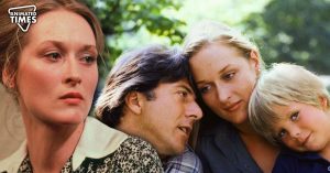 “It set me up for the right feelings for him”: Meryl Streep Defended Being Abused Non-stop in 1979 Film, Claimed Her Hatred Helped Deliver an Oscar Winning Performance