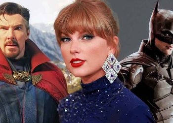 "I've lost faith in society": Fans Left In Disbelief As Taylor Swift Single Handedly Dominate Both Marvel's Doctor Strange 2 And DC's The Batman