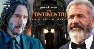 “He’s very egalitarian on the set”: Keanu Reeves’ John Wick Spin-Off Director Defends Casting Mel Gibson in The Continental Despite His Checkered Past