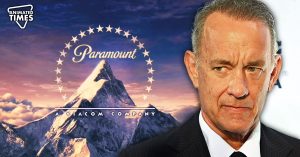 “You guys can’t shoot”: Before Making Profit From $679M Movie, Tom Hanks Had to Pay From His Own Pocket for Production as Paramount Refused To