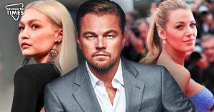 Before Dating Gigi Hadid and Blake Lively, Leonardo Dicaprio Wanted to Hookup With $200M Rich Avengers Star
