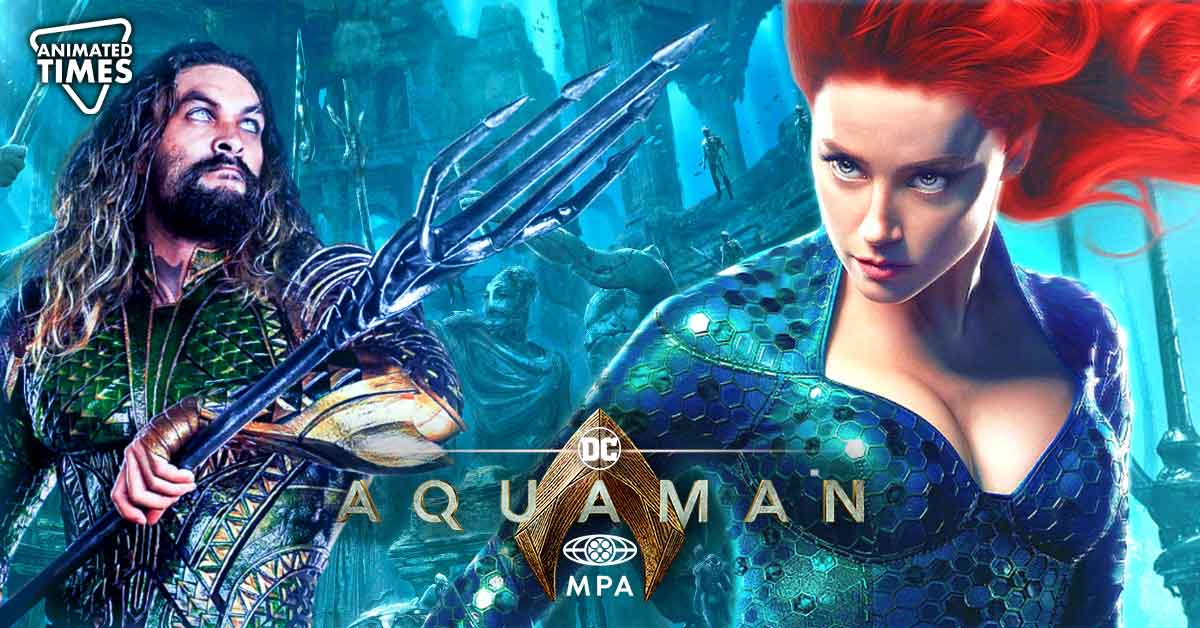 Amber Heard’s Aquaman 2 Rating Revealed by the MPA