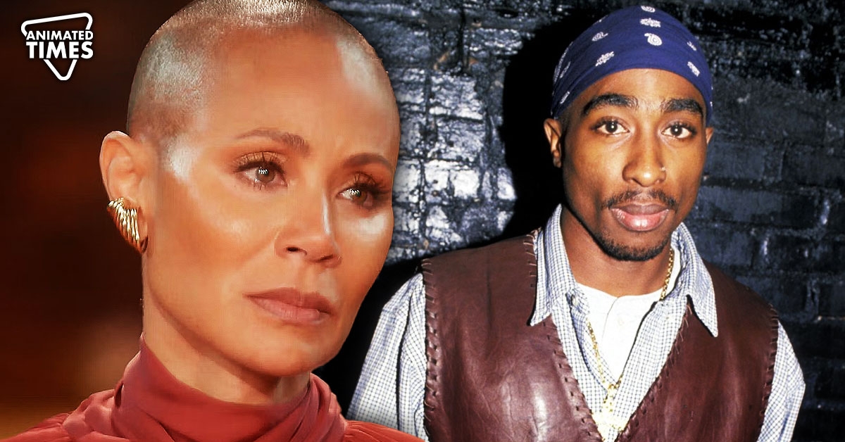 Jada Pinkett Smith Tears Up Confessing Her Regrets About Relationship With Tupac Before His Death
