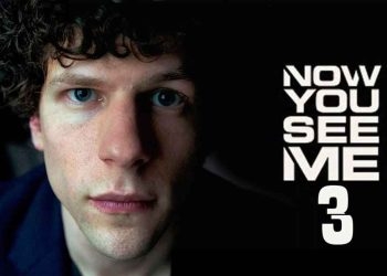 Now You See Me 3 Officially in the Works, Fans Expect Trilogy To Take Things Up a Notch