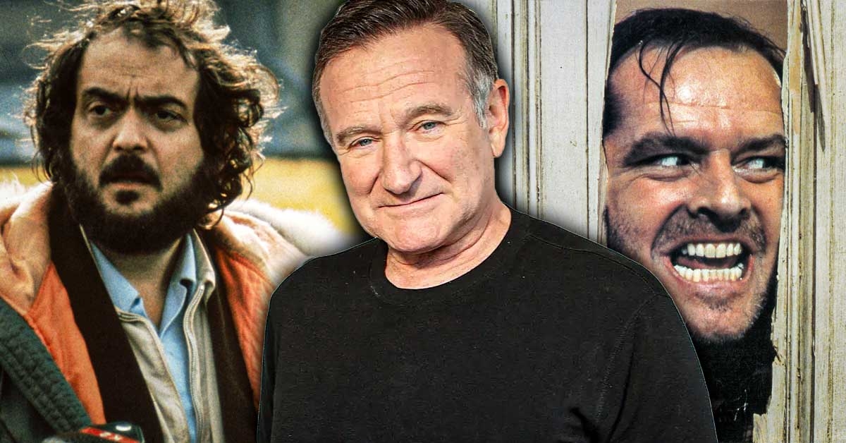Robin Williams Was Deemed Too Psychotic For ‘The Shining’ Role By Stanley Kubrick After Watching Actor in 70s Sitcom