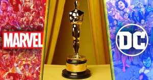 3 Reasons Why Marvel and DC Movies Struggle to Win Oscars