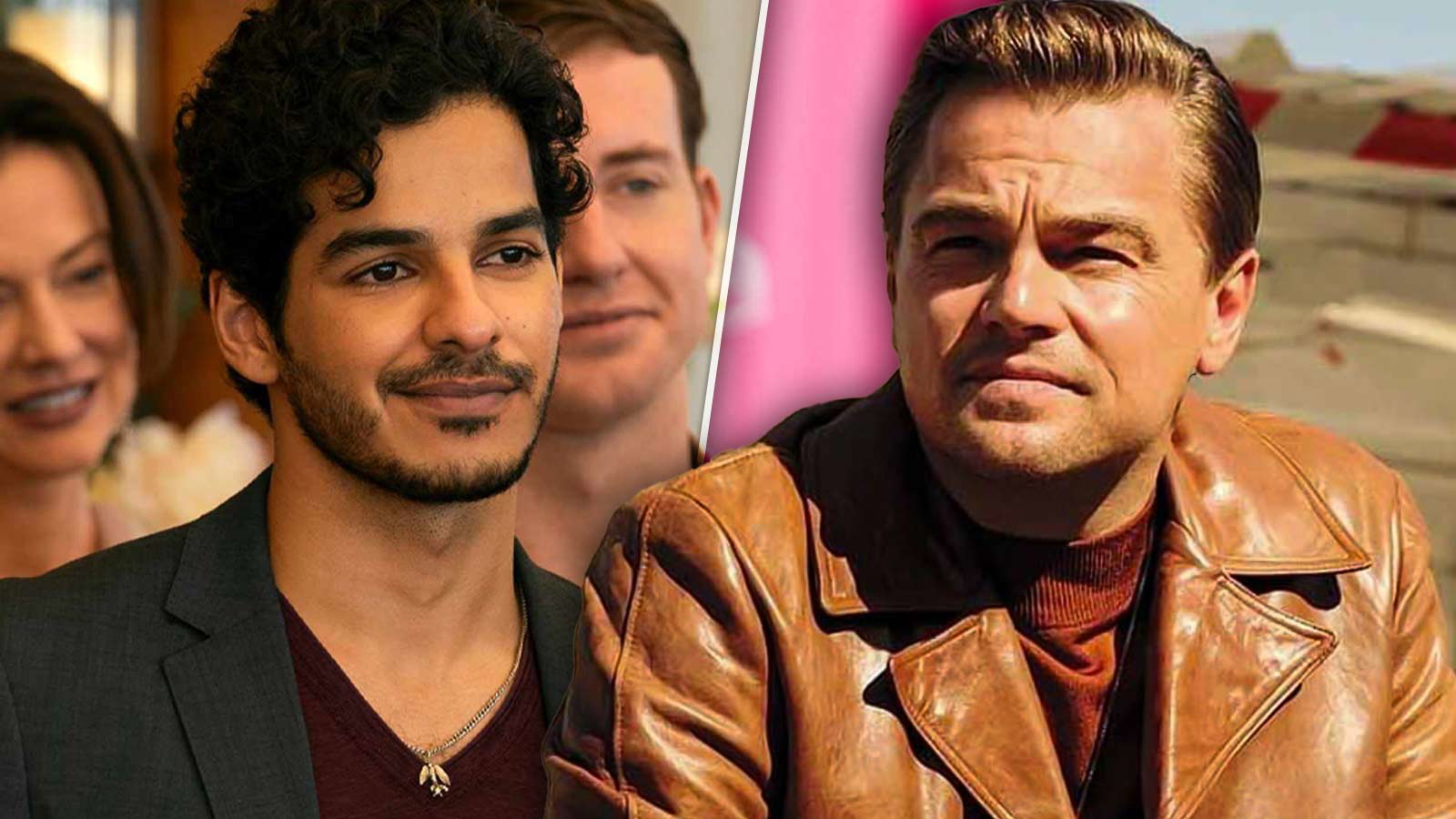 ishaan khatter, the perfect couple, leonardo dicaprio