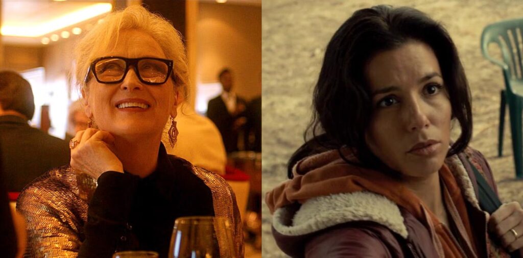 Meryl Streep in Let Them All Talk and Eva Longoria in Frontera 